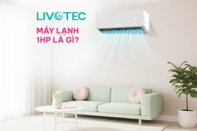 may-lanh-1hp-la-gi