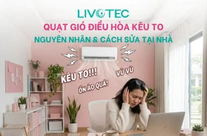 Quạt gió điều hòa kêu to