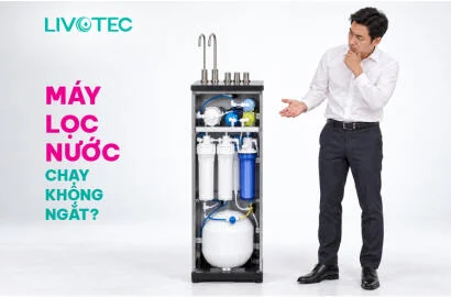 Máy lọc nước chạy liên tục không ngắt