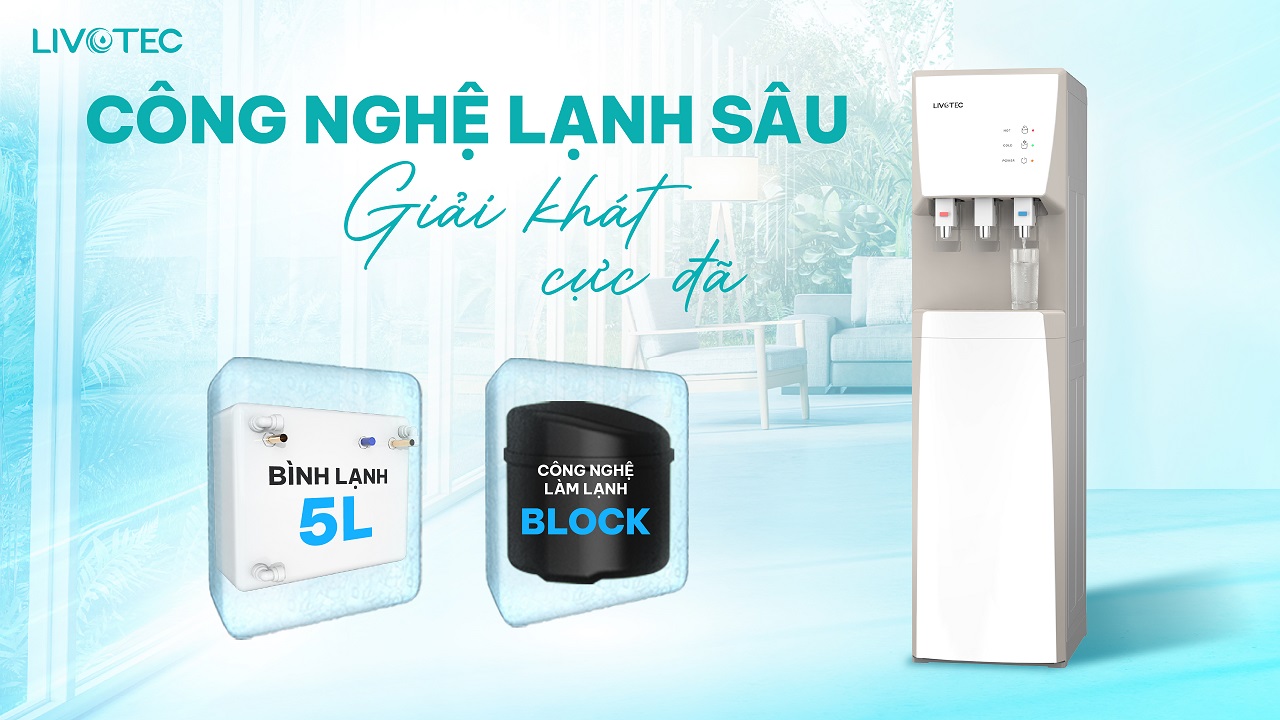Cây nước nóng lạnh Livotec LD200 làm lạnh Block