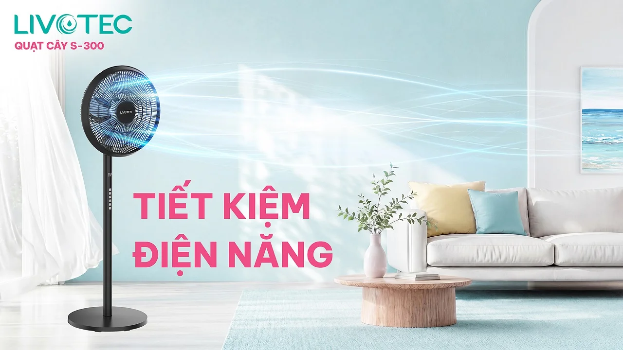 Livotec S-300 tiết kiệm đến 20 phần trăm điện năng