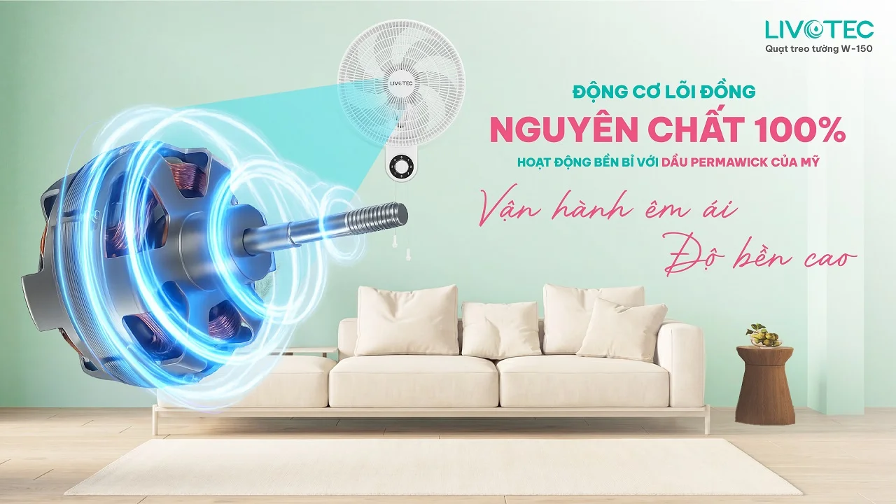 Quạt treo tường Livotec W-150 động cơ 100% dây đồng