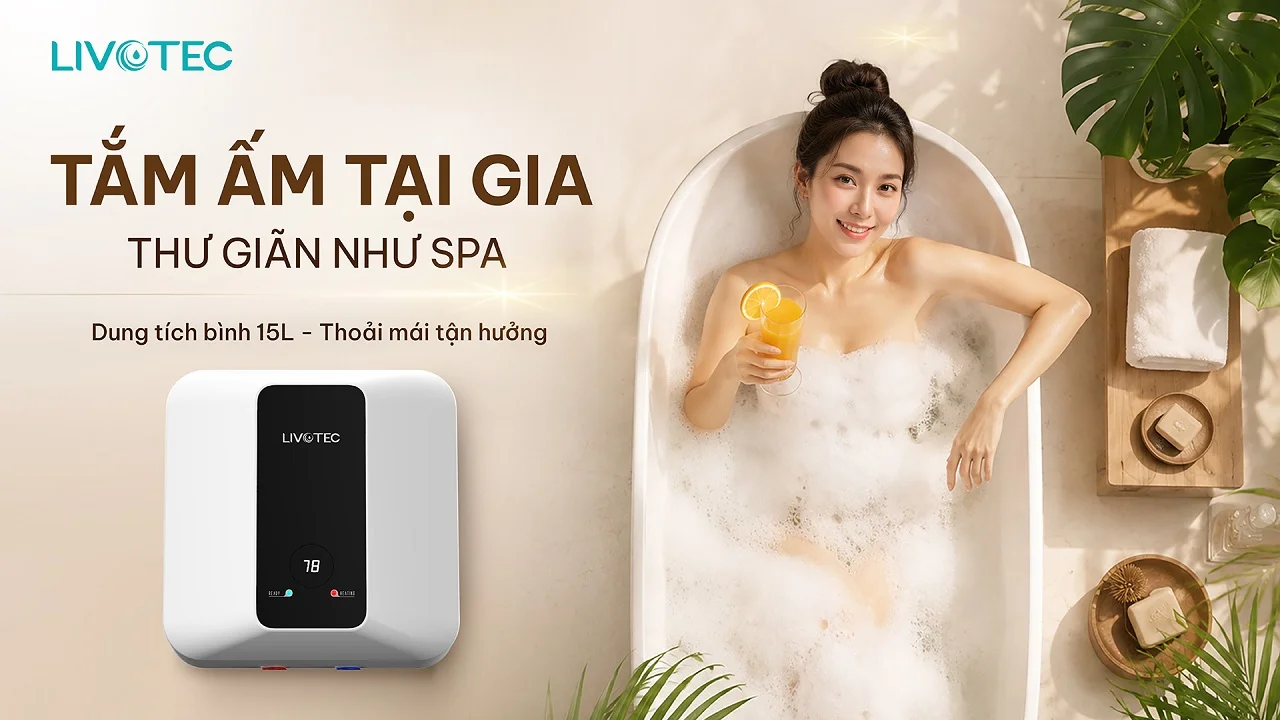 Bình nước nóng Livotec LWH-V15A26S dung tích 15L cho gia đình