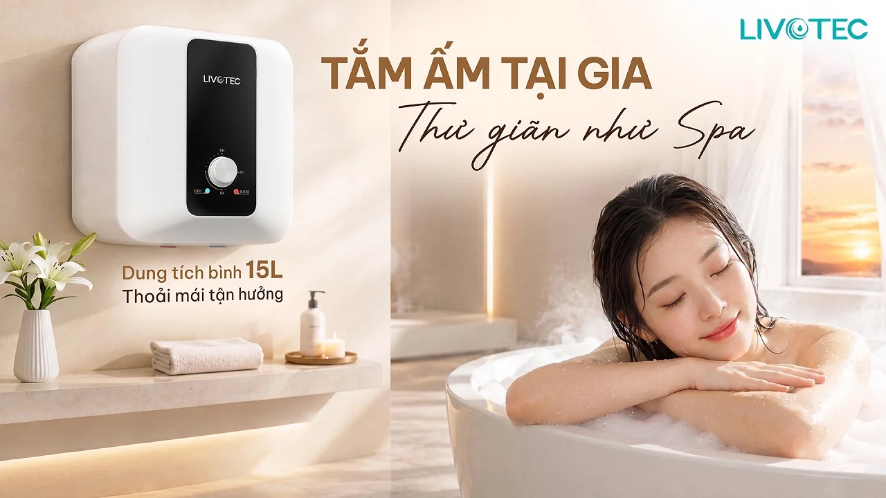 Bình nước nóng Livotec LWH-V15X26 dung tích 15L cho nhu cầu hằng ngày
