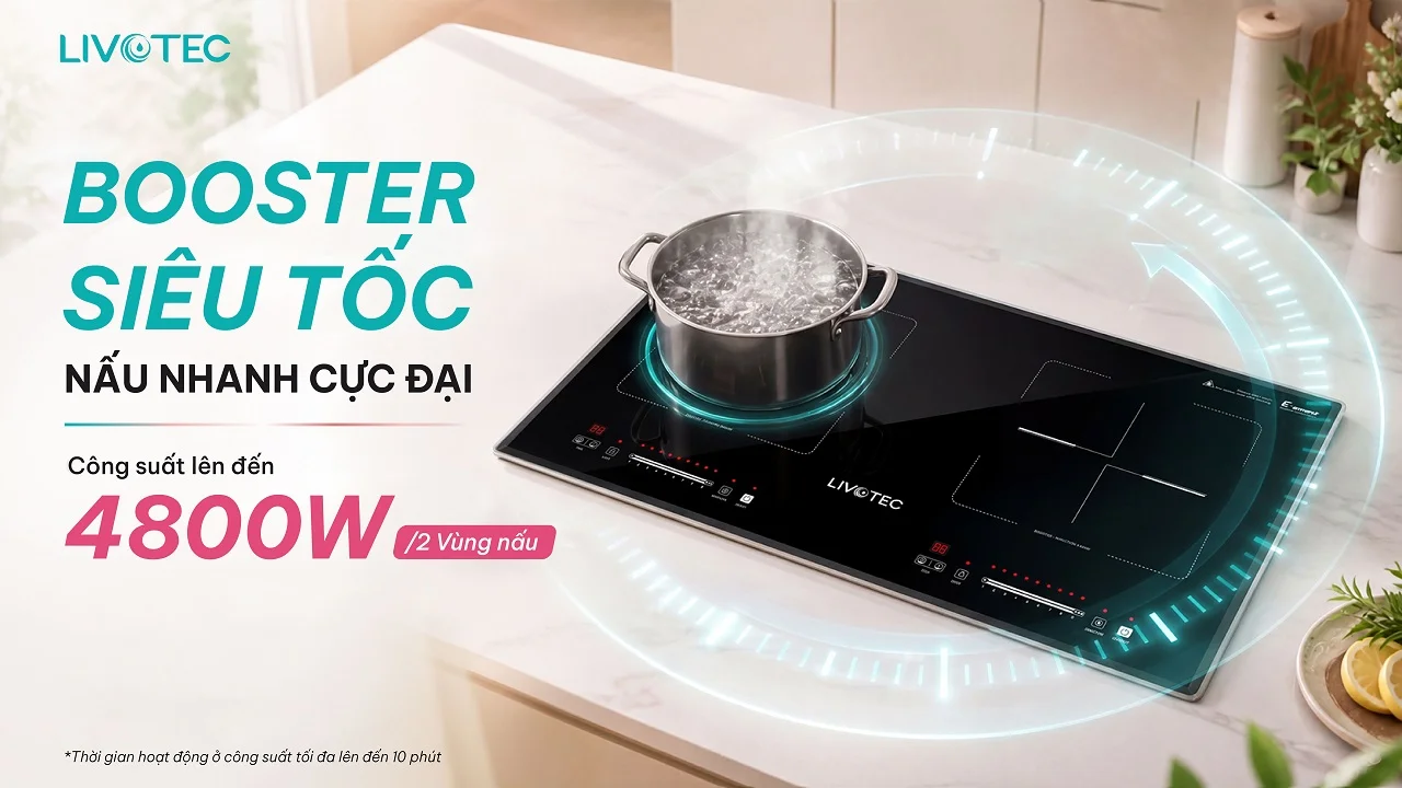 Booster 4800W trên bếp từ đôi Livotec LIO-666VT