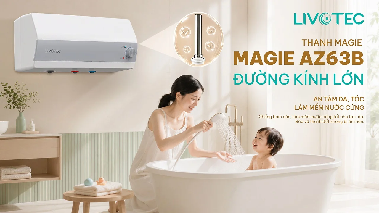 Bình nước nóng gián tiếp Livotec LWH-I20B26 thanh Magie AZ63B cỡ lớn