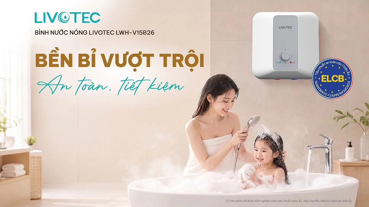 Livotec LWH-V15B26 bền bỉ vượt trội