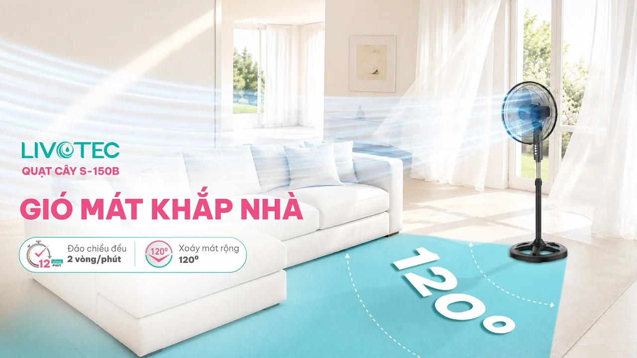 Livotec S-150B làm mát rộng khắp phòng