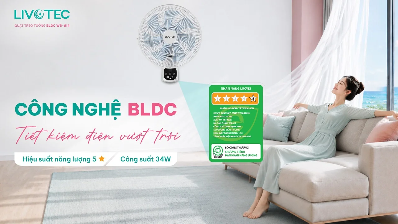 Livotec WB-614 tối ưu điện năng với động cơ BLDC hiện đại