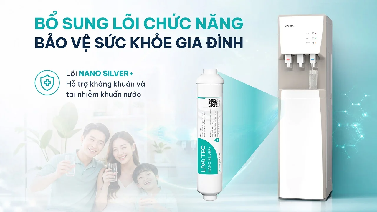 lõi Nano Silver+ trên cây nước nóng lạnh Livotec LX201