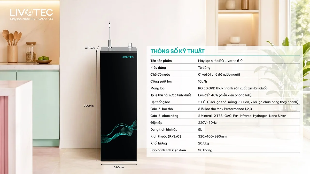 Thông số kỹ thuật máy lọc nước RO Livotec 610