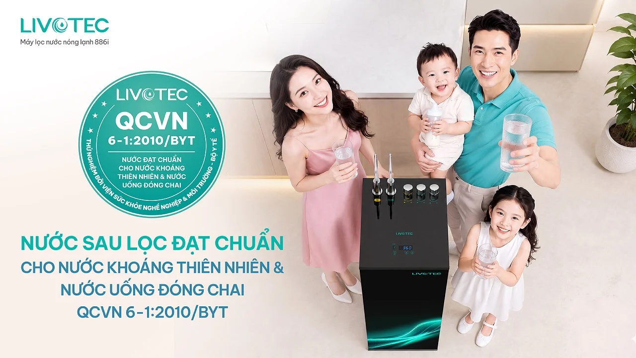 Livotec 886i nước sau lọc đạt chuẩn QCVN 6-1:2010/BYT
