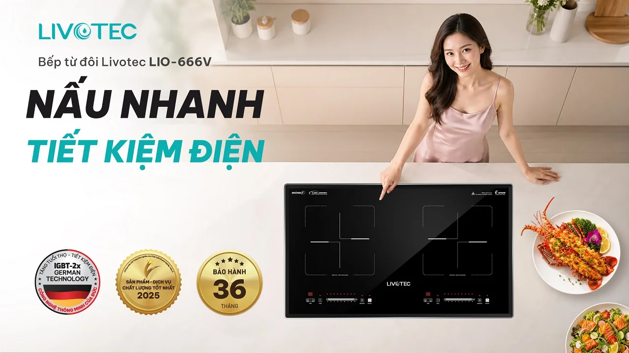 Bếp từ đôi Livotec LIO-666V Smart Inverter nấy nhanh tiết kiệm điện