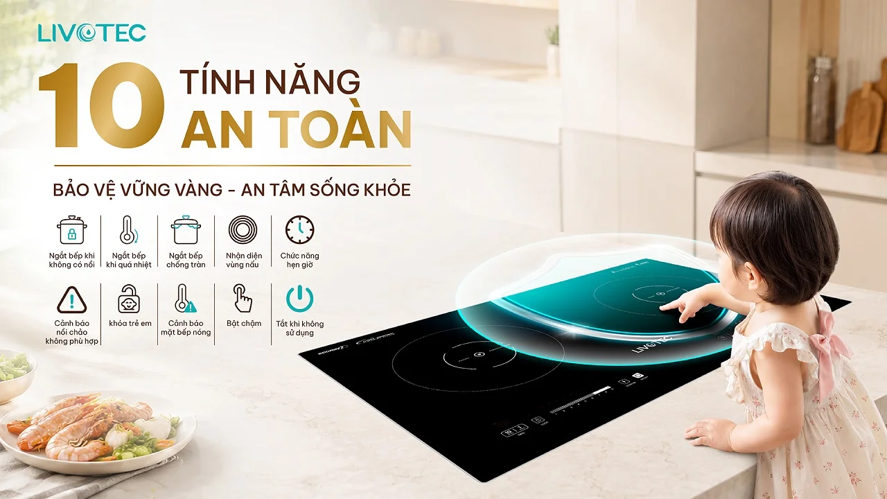 10 tính năng an toàn trên bếp từ đôi Livotec LIO-556V