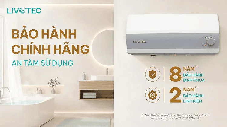 Chọn bình nóng lạnh Livotec chất lượng, uy tín
