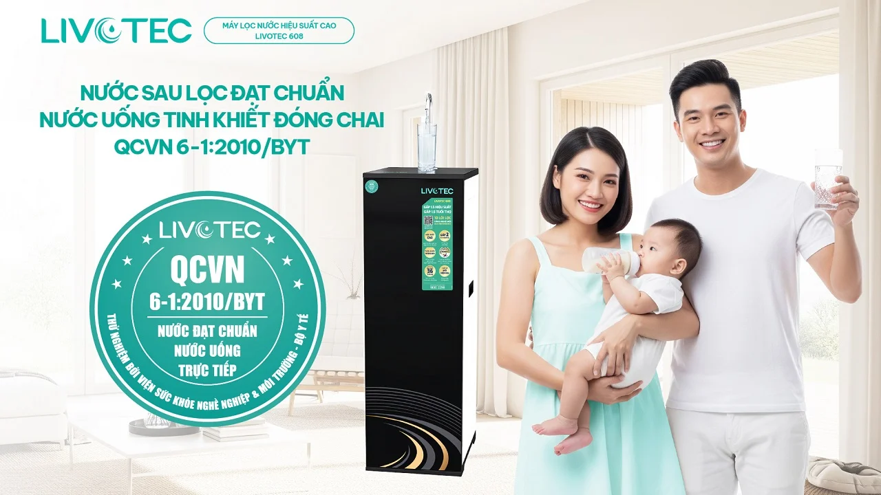 livotec-608-nuoc-sau-loc-dat-chuan-qcvn-6-12010-byt