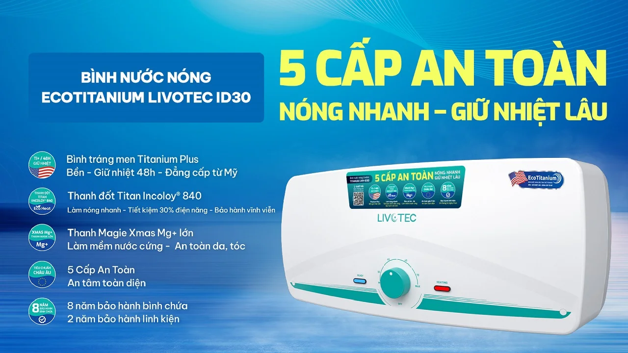 livotec-lwh-id30-5-cap-an-toan-nong-nhanh-giu-nhiet-lau