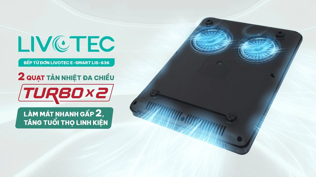 bep-tu-don-livotec-e-smart-lis-636-hai-quat-turbox2