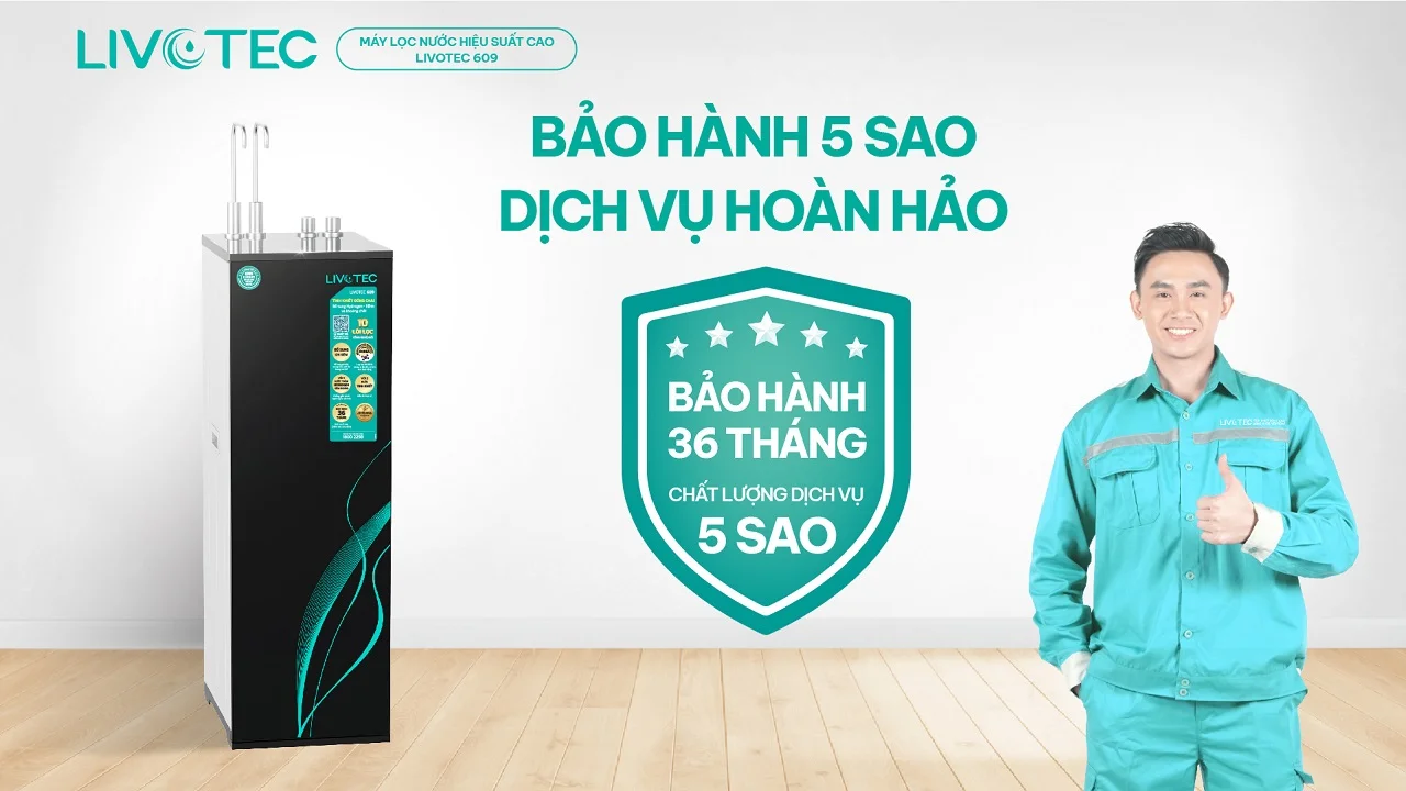 livotec-609-duoc-bao-hanh-36-thang-chuan-5-sao