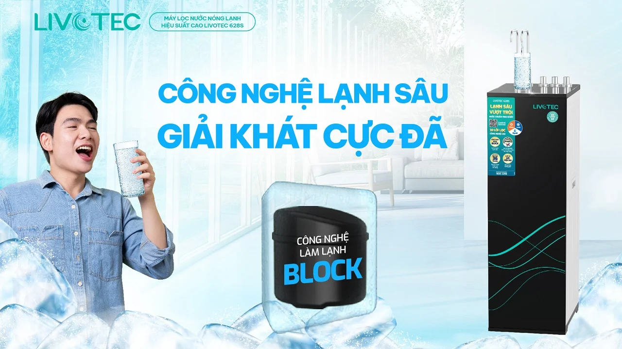 Livotec 628S làm lạnh sâu bằng công nghệ Block