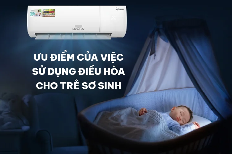 uu-diem-cua-viec-su-dung-dieu-hoa-cho-tre-so-sinh
