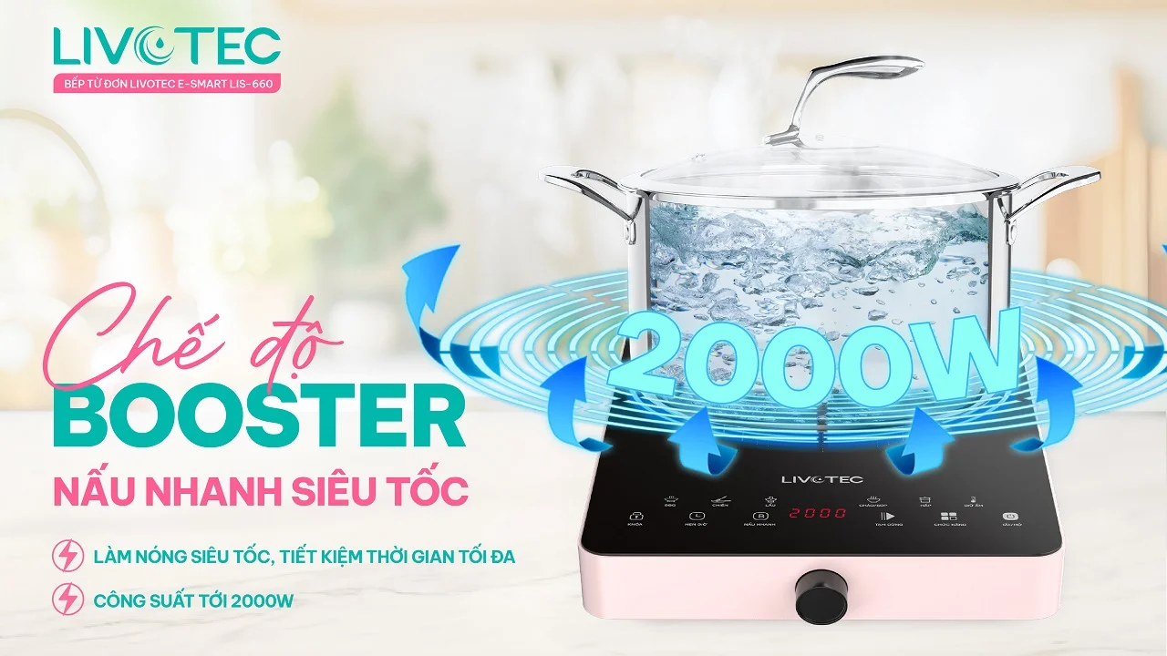 lis-660-che-do-booster-nau-nhanh-sieu-toc