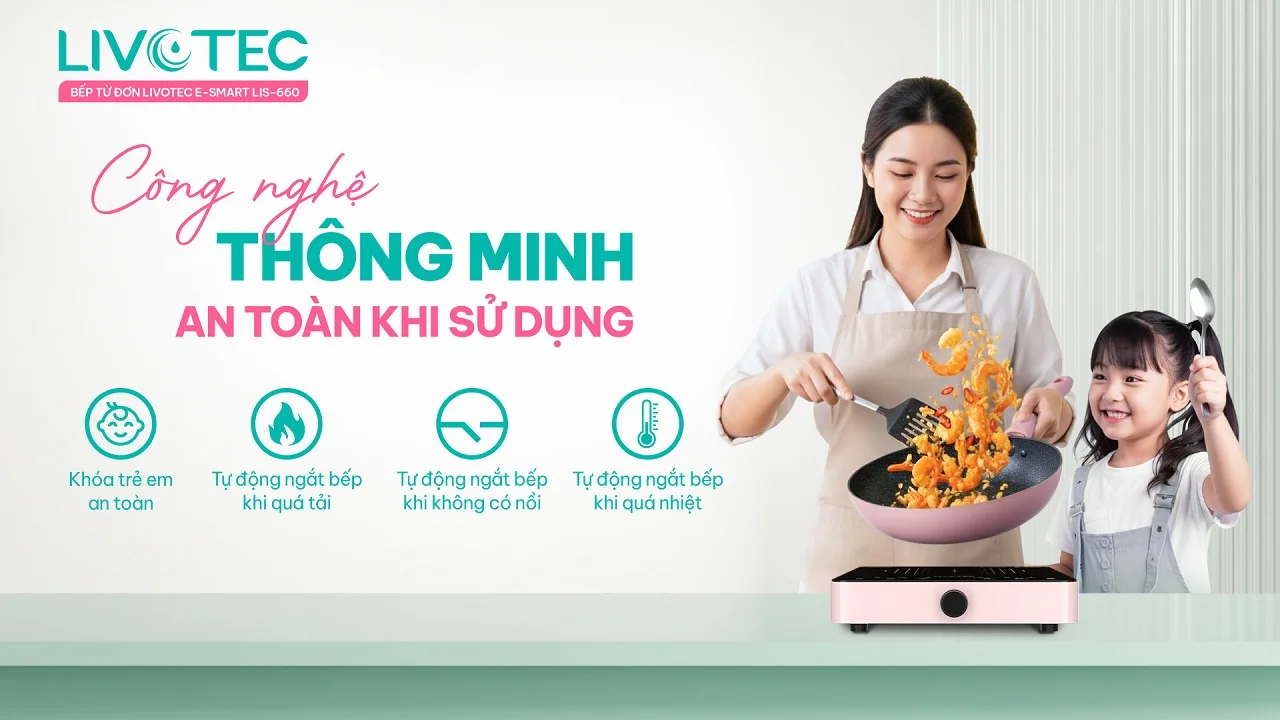 livotec-e-lis-660-cong-nghe-thong-minh-an-toan-su-dung