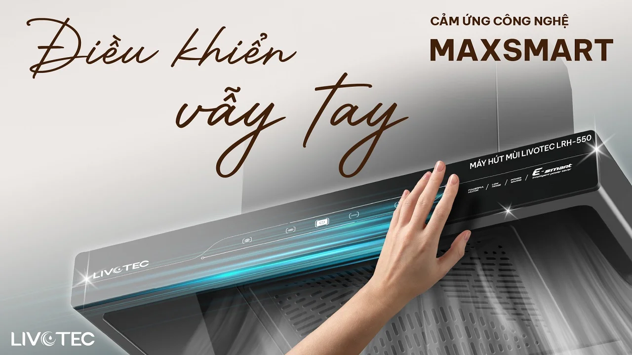 lrh-550-voi-cong-nghe-cam-ung-khong-cham-maxsmart