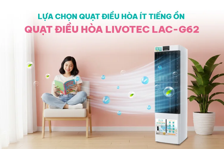 lua-chon-quat-dieu-hoa-it-tieng-on