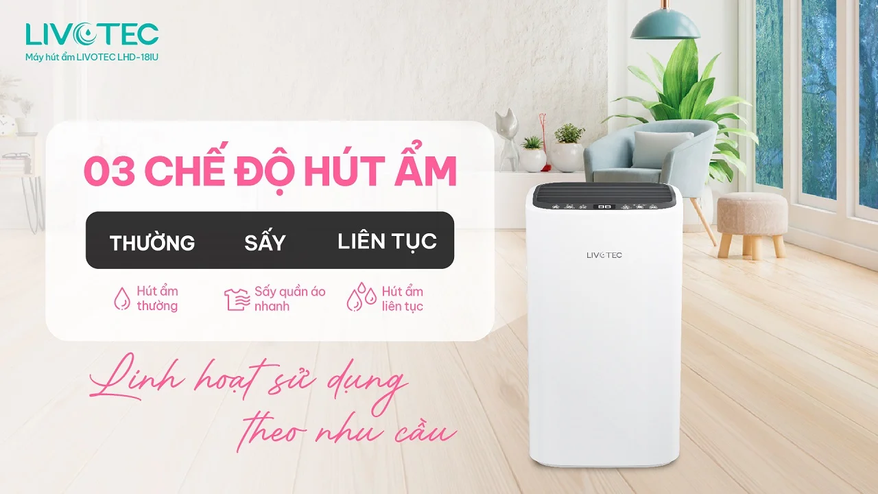 livotec-lhd-18iu-voi-3-che-do-hut-am