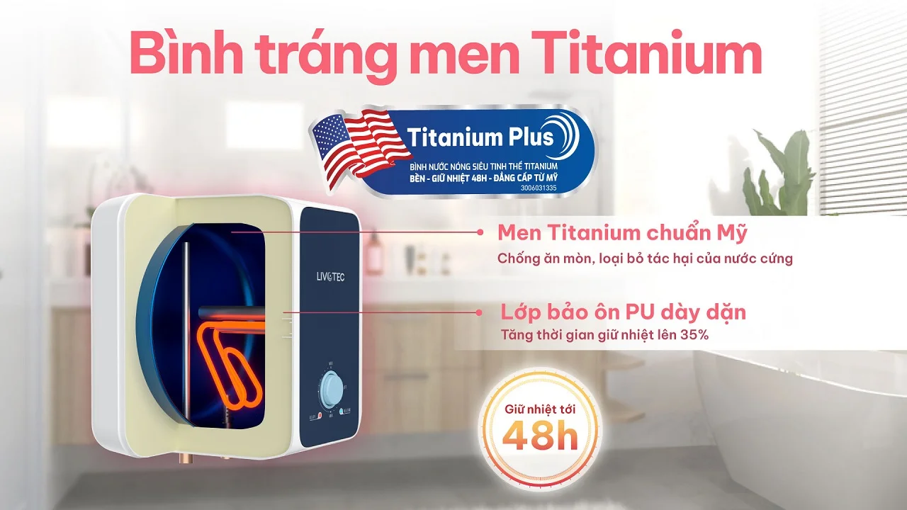 livotec-lwh-v20a25-trang-men-titanium-plus-giu-nhiet-lau