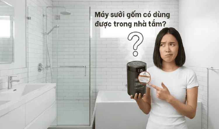 may-suoi-gom-co-dung-duoc-trong-nha-tam-khong