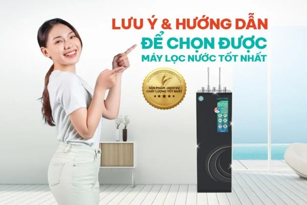 Luu-y-va-huong-dan-chi-tiet-de-chon-duoc-may-loc-nuoc-tot-nhat