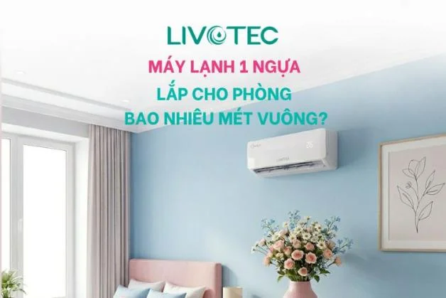 may-lanh-1-ngua-phong-bao-nhieu-met-vuong
