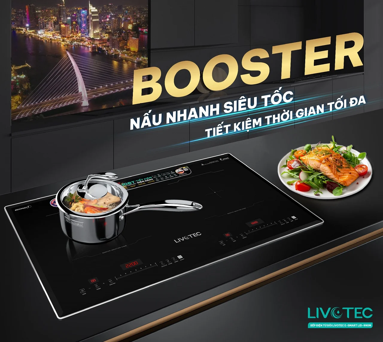 Livotec E-SMART LID-990M tích hợp chế độ Booster nấu siêu tốc