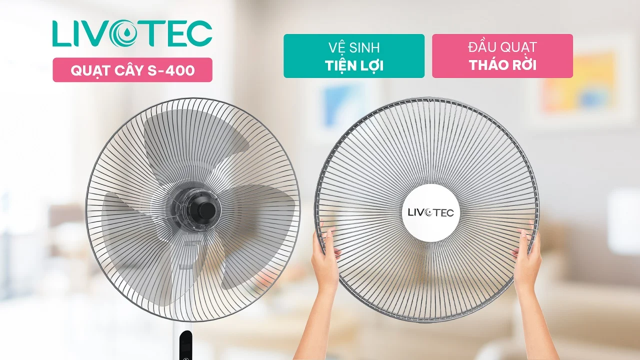 Quạt cây Livotec S-400 dễ dàng vệ sinh