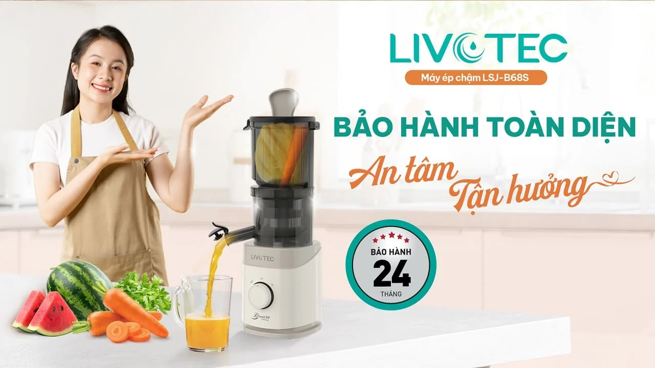 Livotec LSJ-B68S bảo hành 24 tháng
