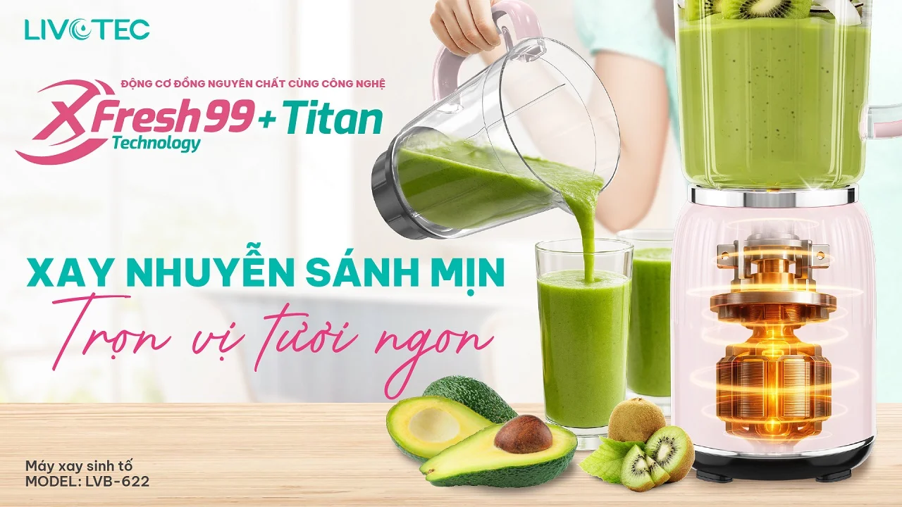 Máy xay sinh tố Livotec LVB-622 trải nghiệm sánh mịn nguyên chất