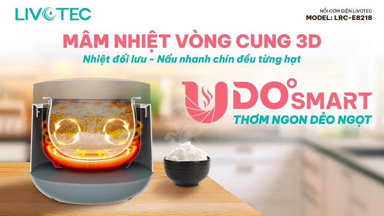 Livotec LRC-E8218 công nghệ UDO°Smart giữ cơm 48h