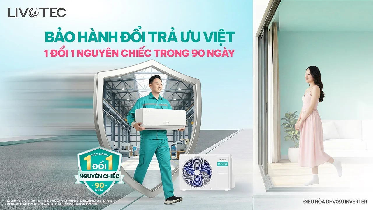 Livotec DHV09J 1 đổi 1 trong 90 ngày đầu
