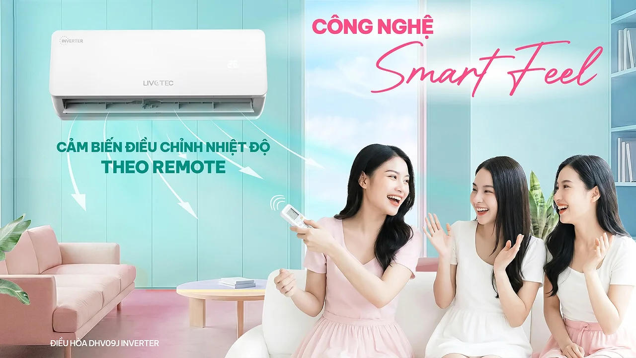 Livotec DHV09J Inverter Smart-Feel mát đúng chỗ
