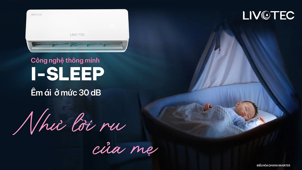 Livotec DHV09J Inverter I-Sleep ngủ sâu êm ái